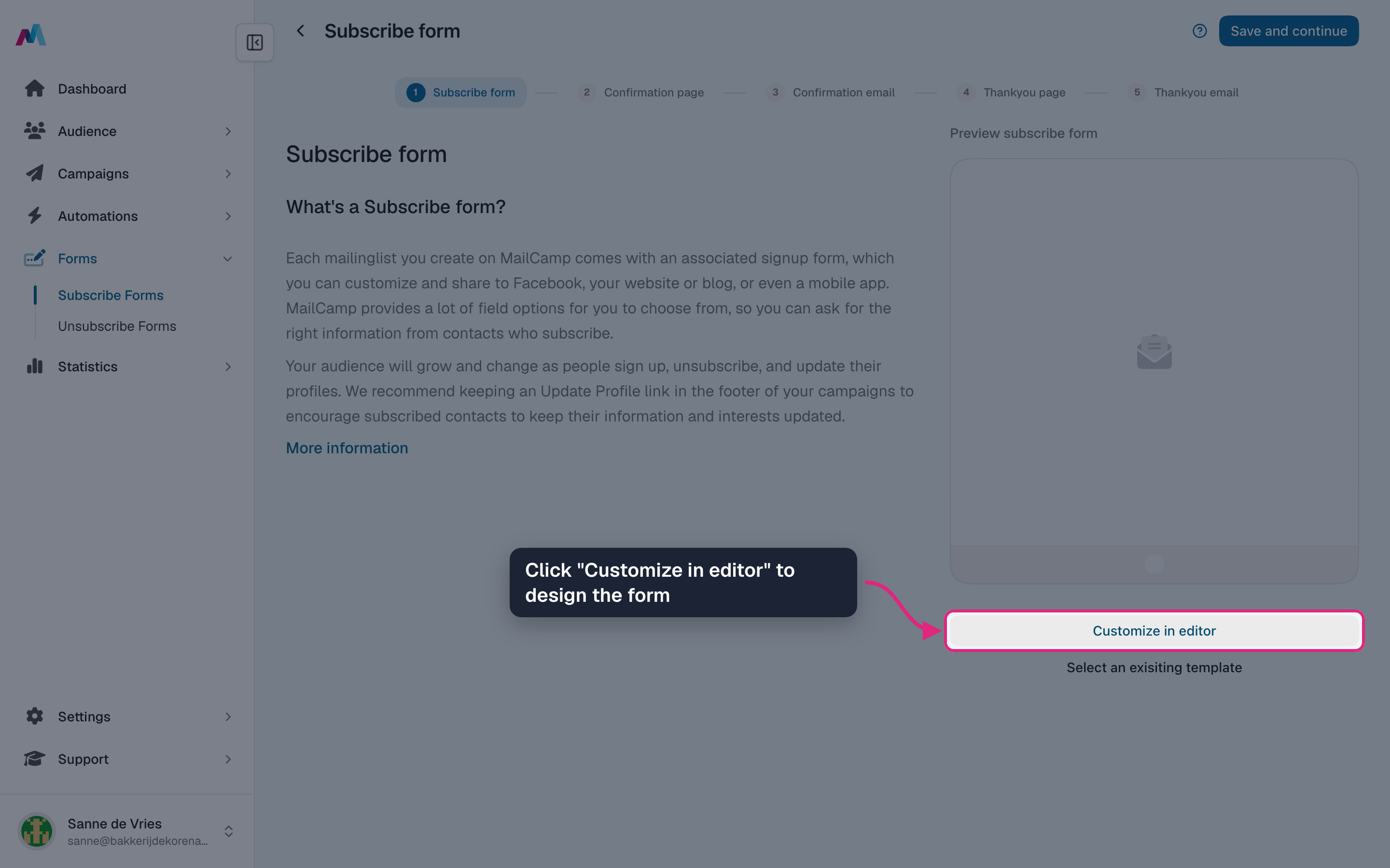 The subscribe form step with "Customize in editor" highlighted