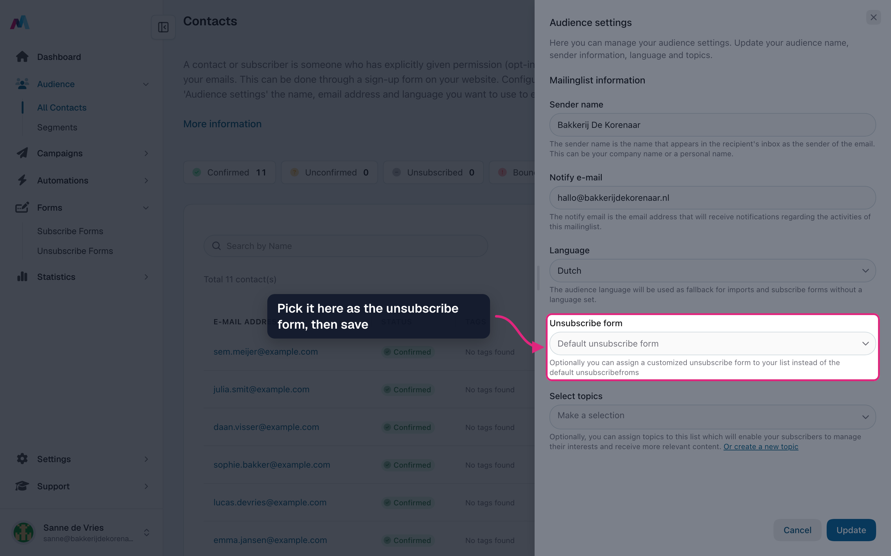 The audience settings with the unsubscribe form field highlighted