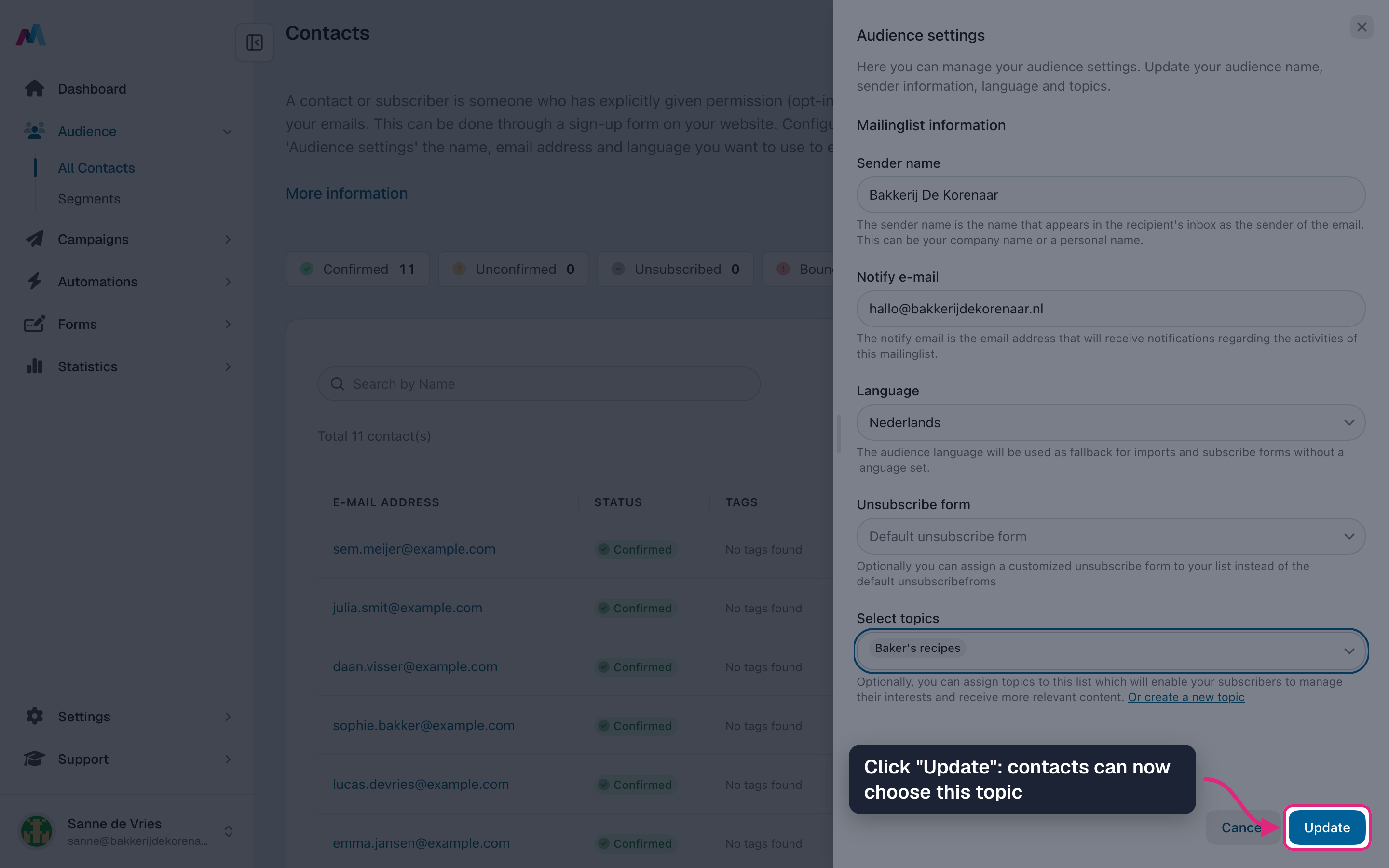 The Update button of the Audience settings drawer highlighted